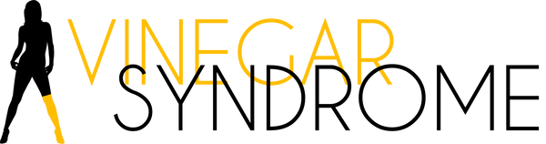 Vinegar Syndrome