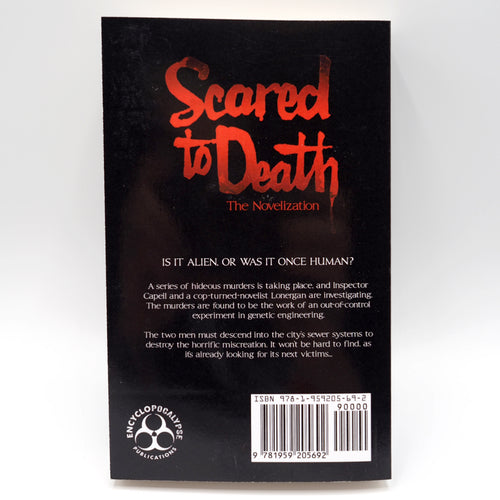 Scared to Death: The Novelization - Paperback Book