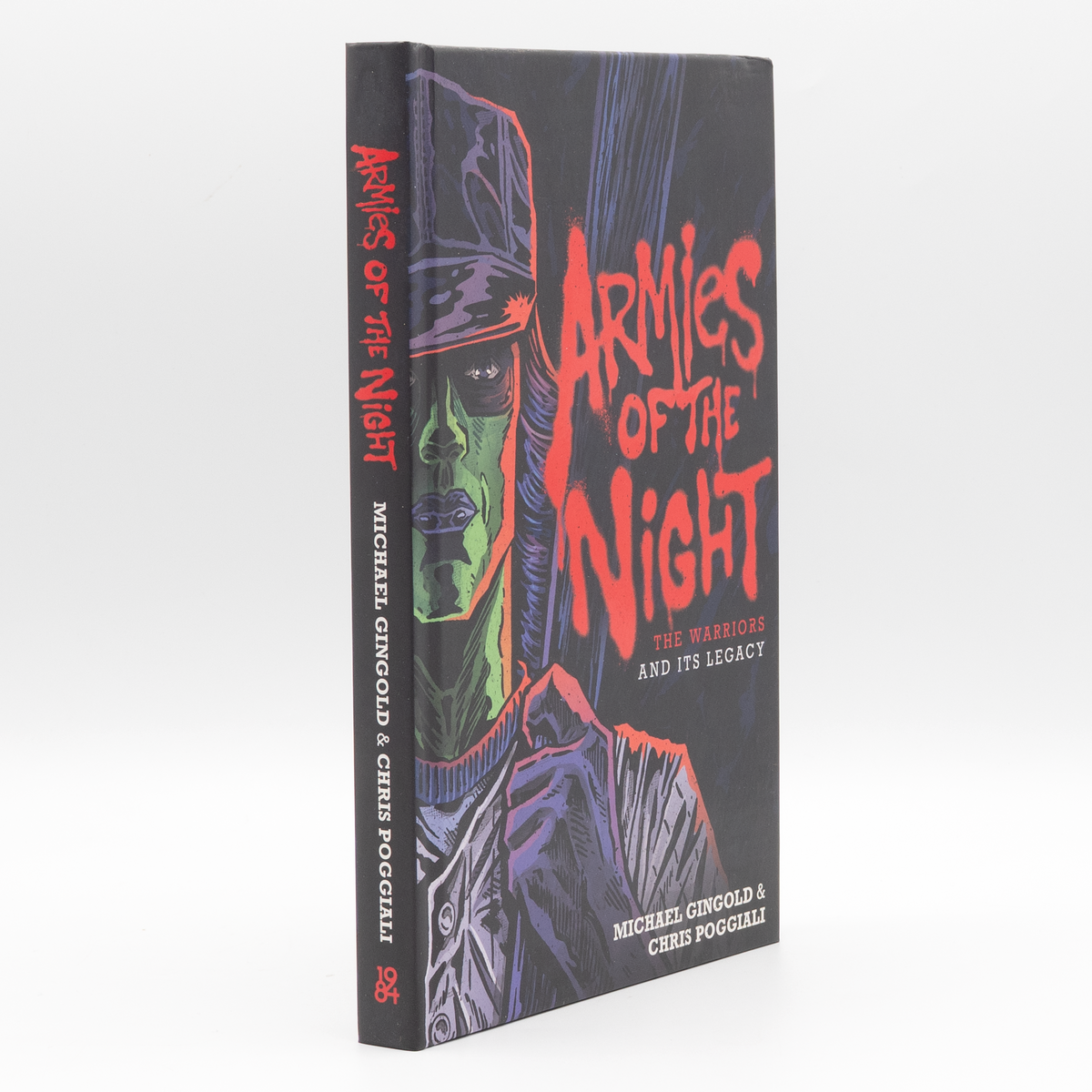 Armies of the Night: The Warriors and Its Legacy - Hardcover Book