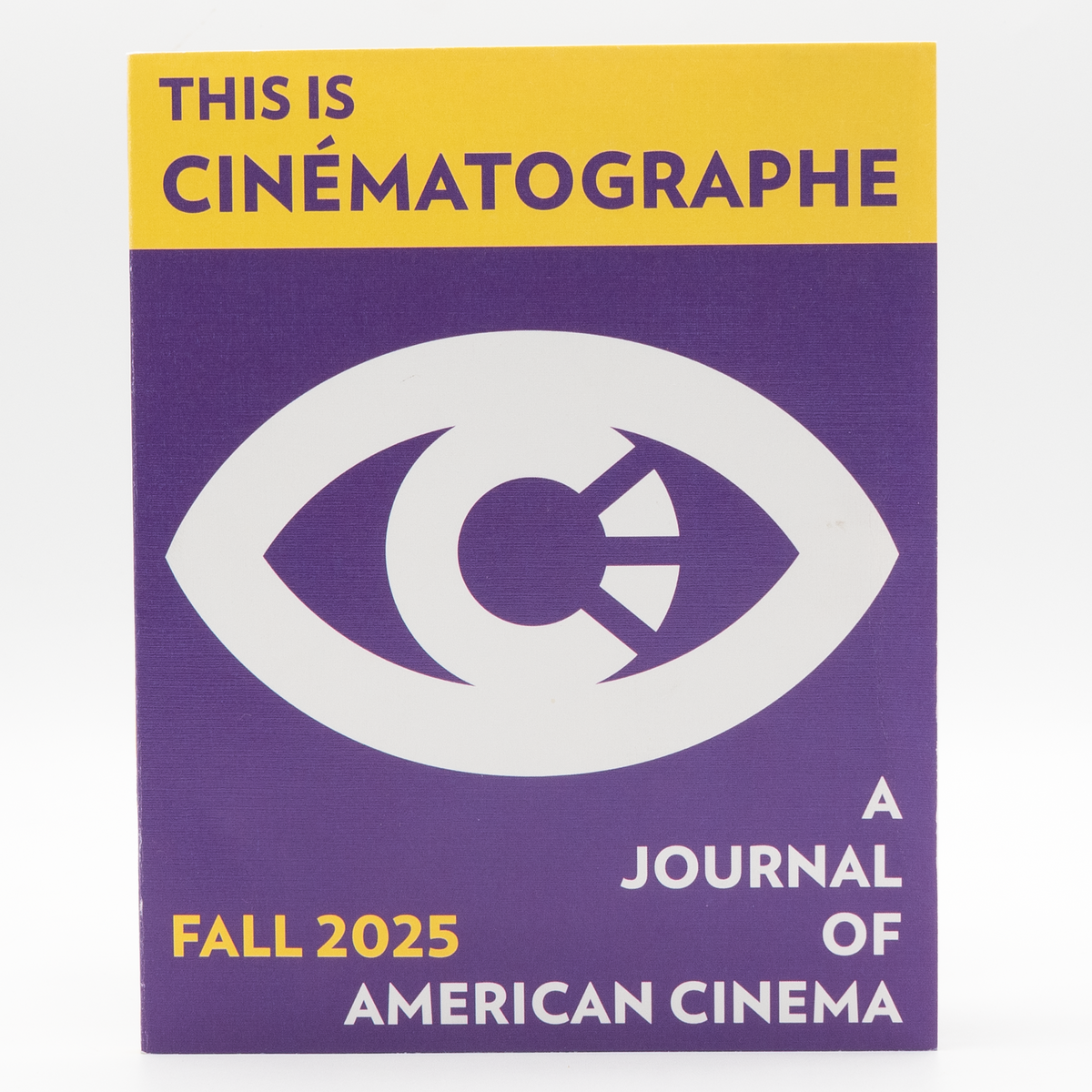 This Is Cinématographe: A Journal of American Cinema - Fall 2025