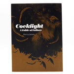 Cockfight: A Fable of Failure - Paperback Book