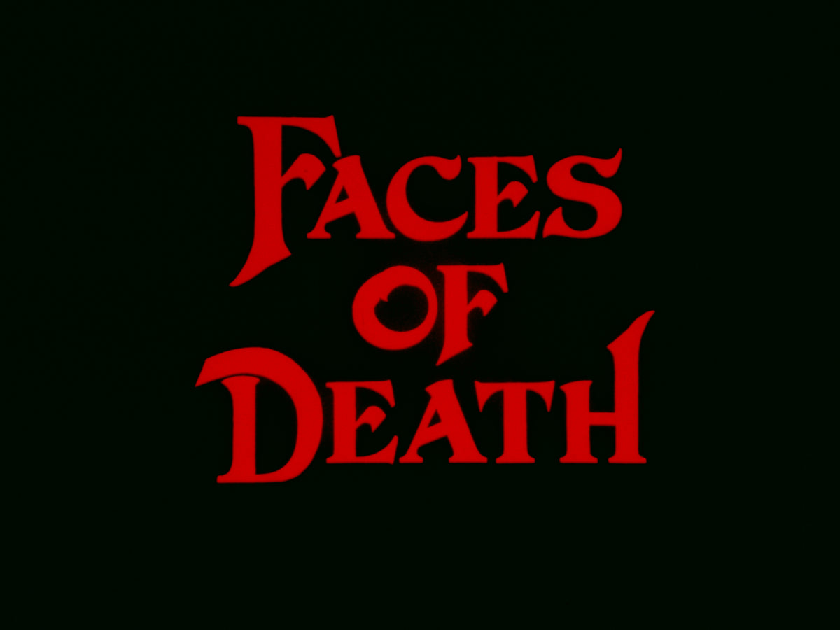 Faces of Death