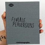 Female Perversions