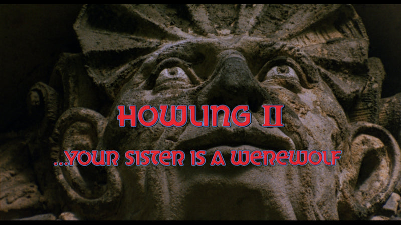 Howling II: Your Sister Is A Werewolf