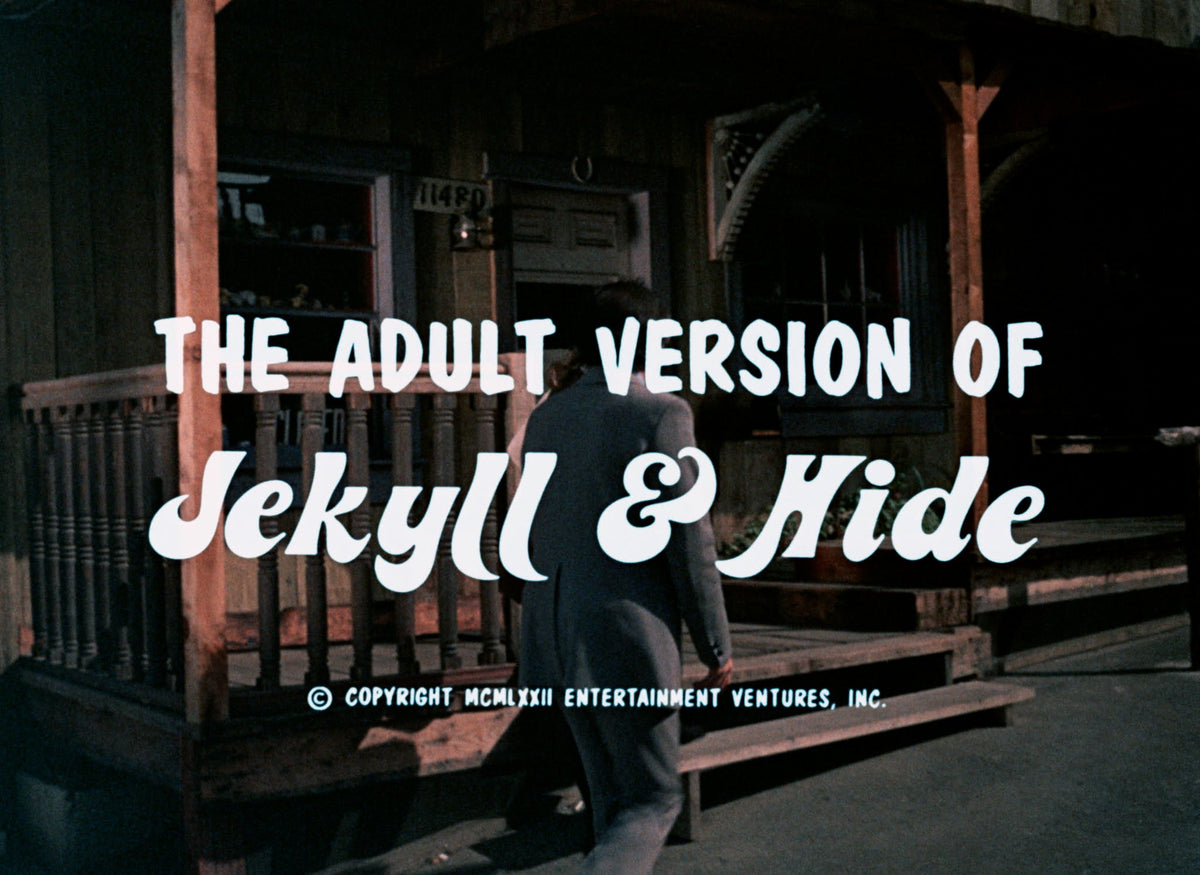 The Adult Version of Jekyll & Hide + The Erotic Adventures of Zorro