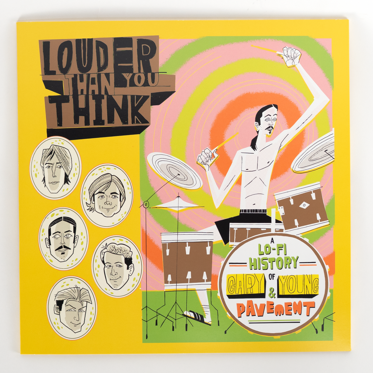 Louder Than You Think: A Lo-Fi History of Gary Young & Pavement - Pink Vinyl LP