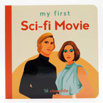 My First Sci-Fi Movie - Hardcover Children's Book