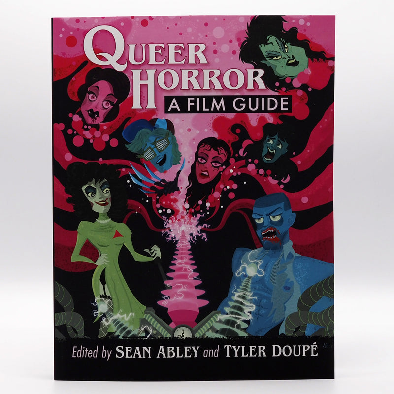 Queer Horror: A Film Guide - Paperback Book