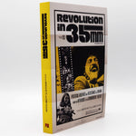 Revolution in 35mm: Political Violence and Resistance in Cinema from the Arthouse to the Grindhouse, 1960–1990 - Paperback Book