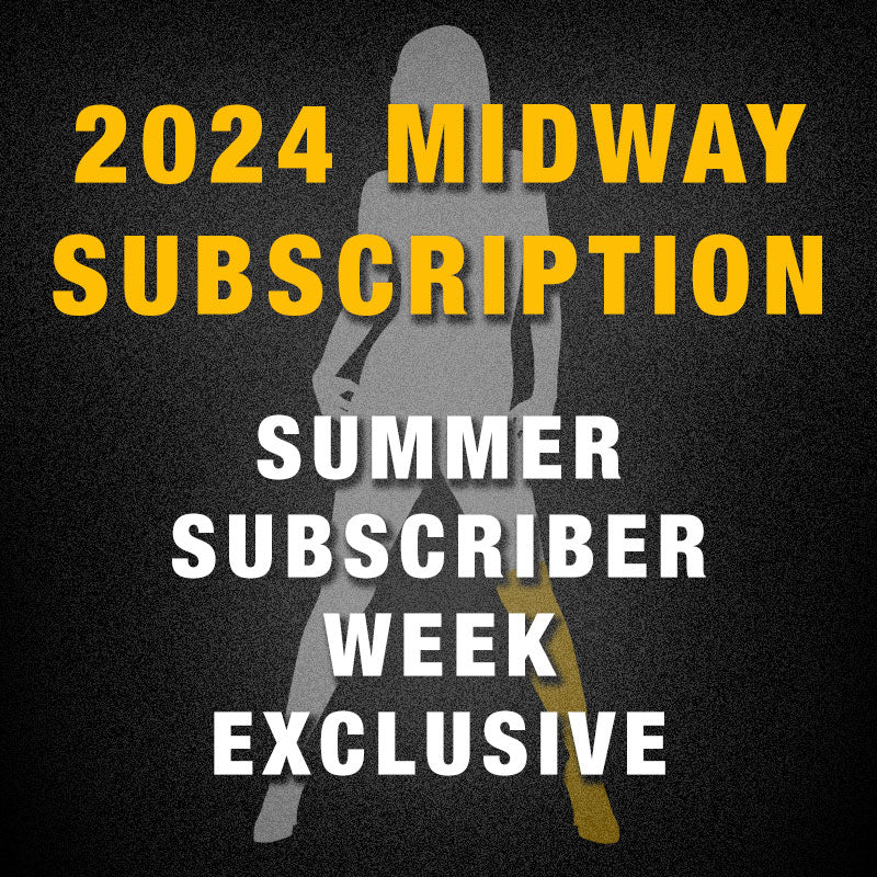 Midway Subscription [Subscriber Week Exclusive]