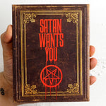 Satan Wants You