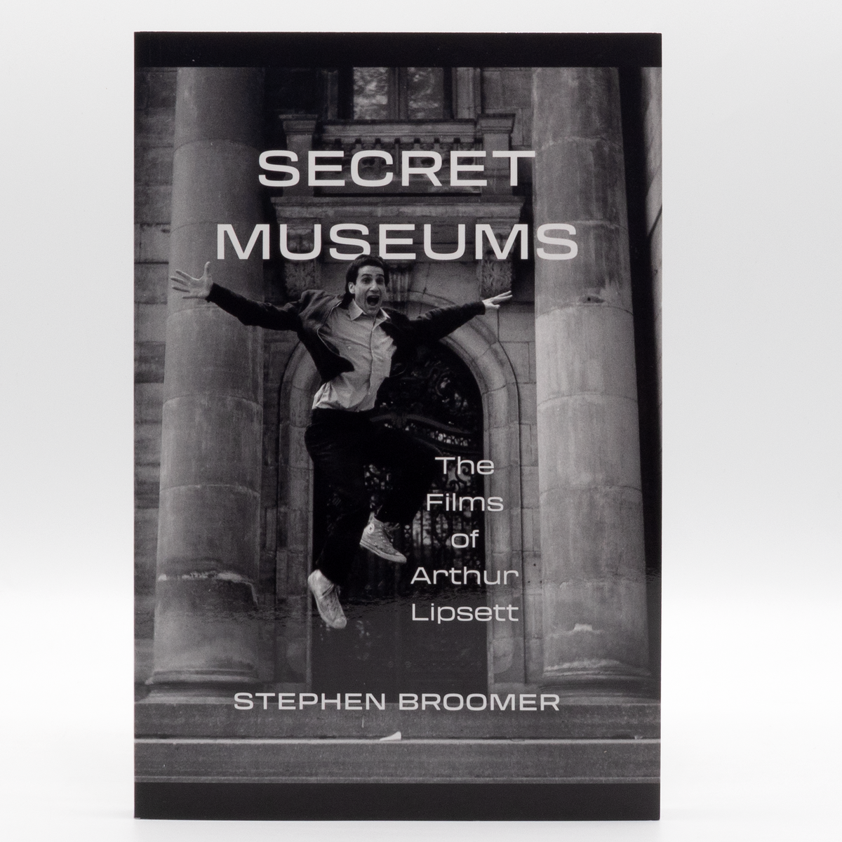 Secret Museums: The Films of Arthur Lipsett - Paperback Book