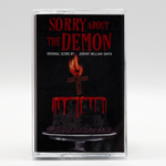 Sorry About the Demon