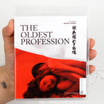 The Oldest Profession