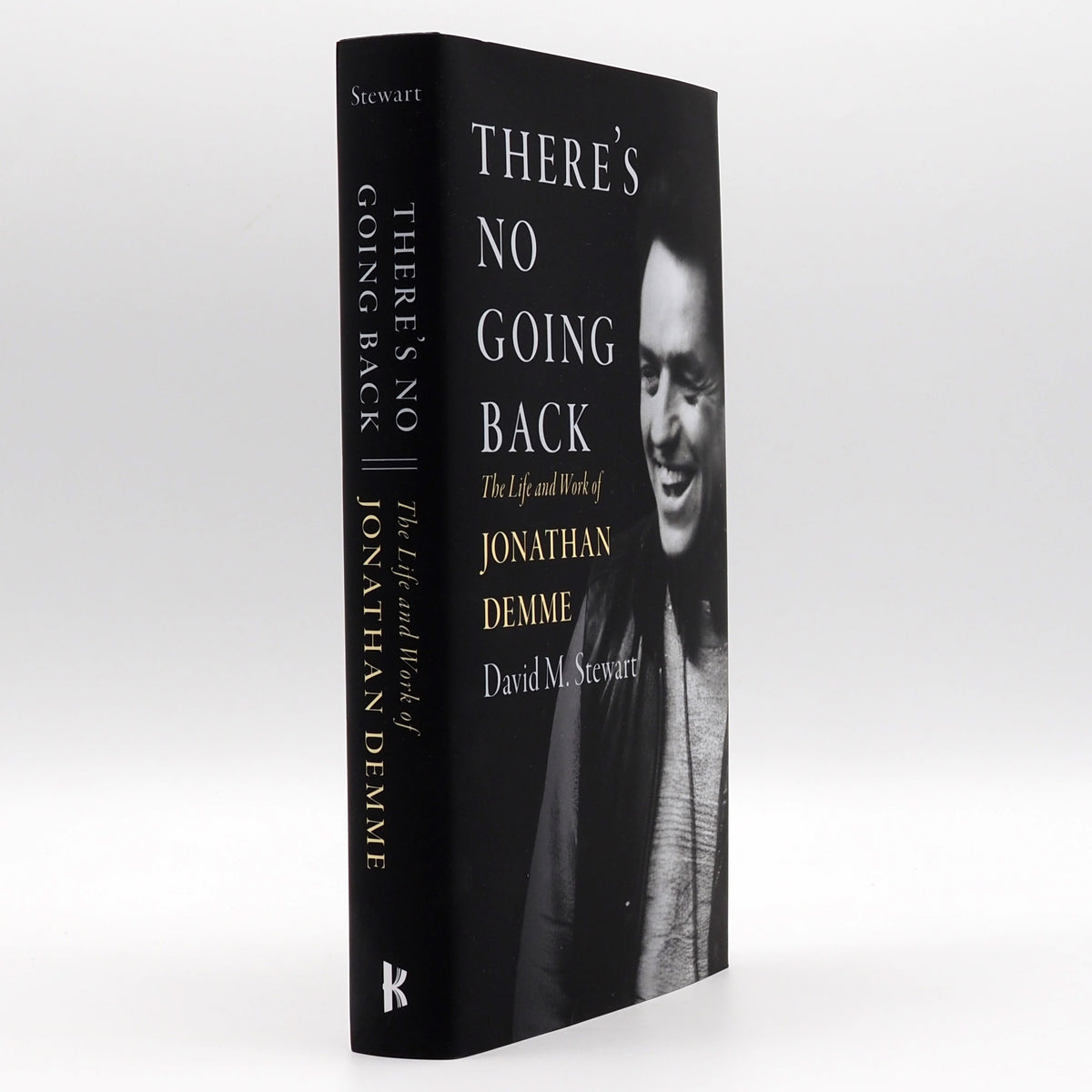 There's No Going Back: The Life and Work of Jonathan Demme - Hardcover Book