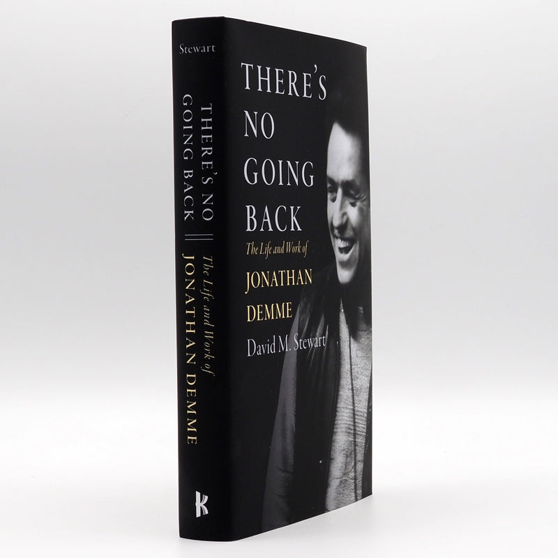 There's No Going Back: The Life and Work of Jonathan Demme - Hardcover Book