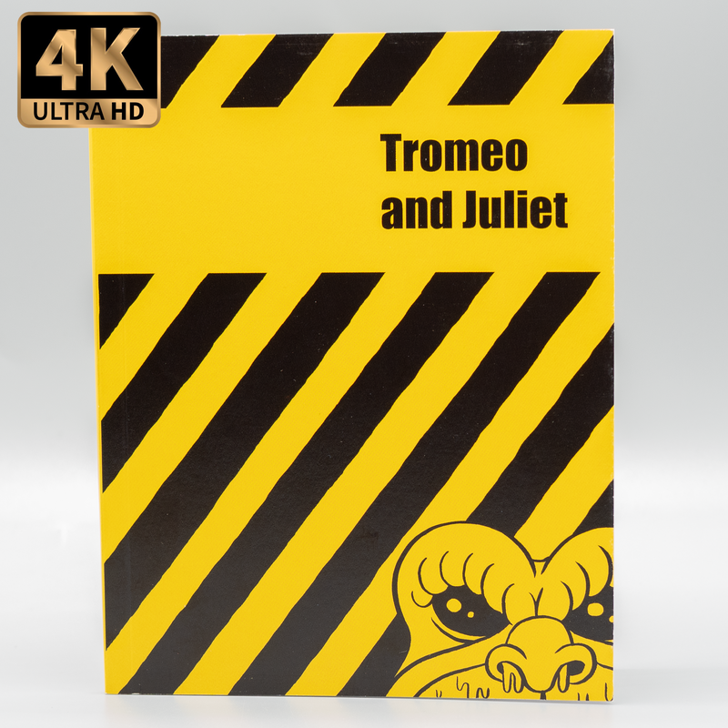 Tromeo & Juliet