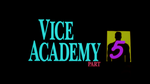 Vice Academy 1-6