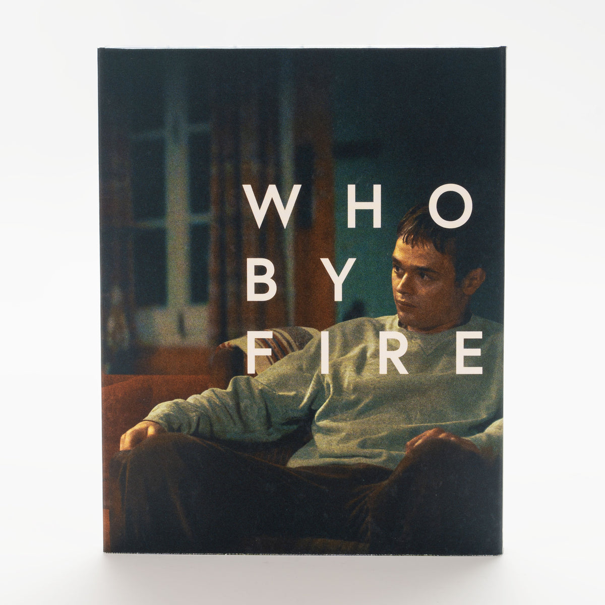 Who By Fire