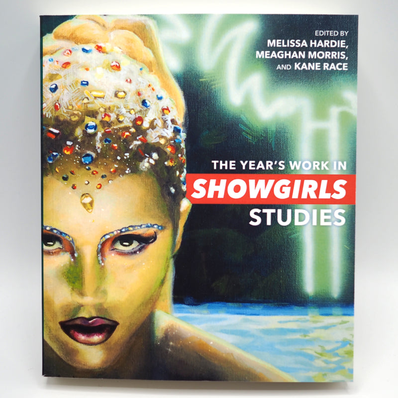 The Year's Work in Showgirls Studies - Paperback Book