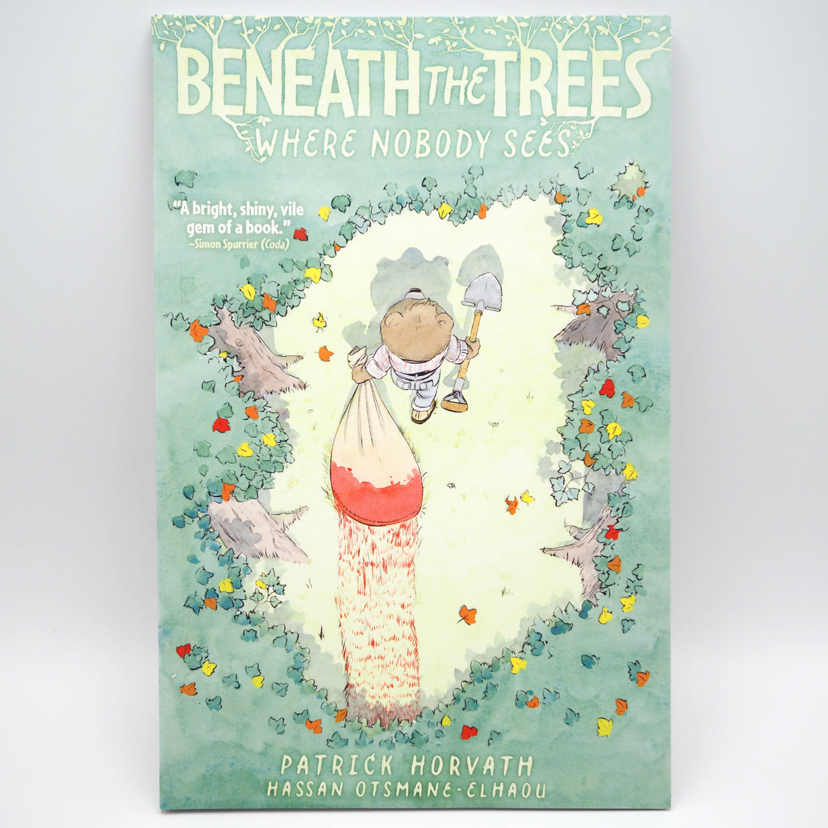 Beneath the Trees Where Nobody Sees - Paperback Comic Book