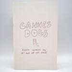 Cannes Dogs - Paperback Zine