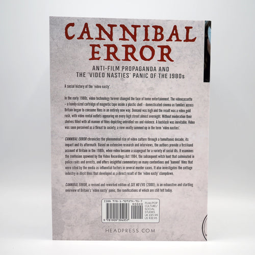 Cannibal Error: Anti-Film Propaganda and the ‘Video Nasties’ Panic of the 1980s - Paperback Book