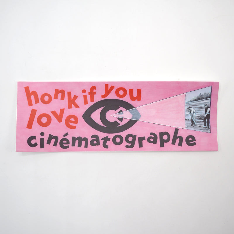 Honk If You Love Cinématographe Bumper Sticker