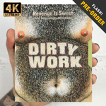 Dirty Work