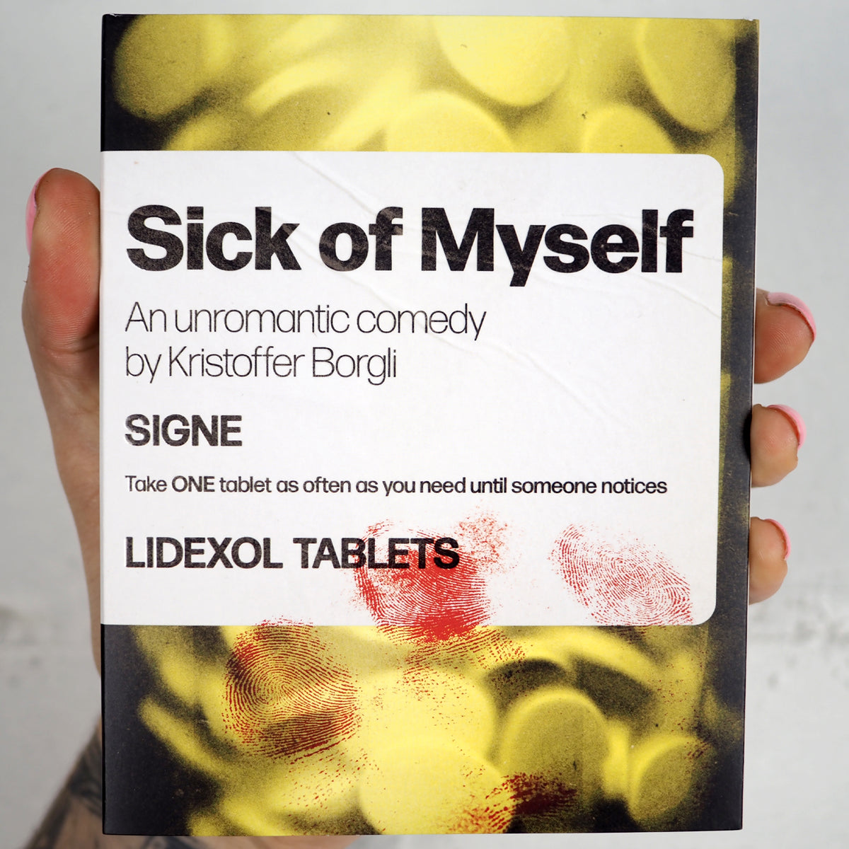 Sick of Myself