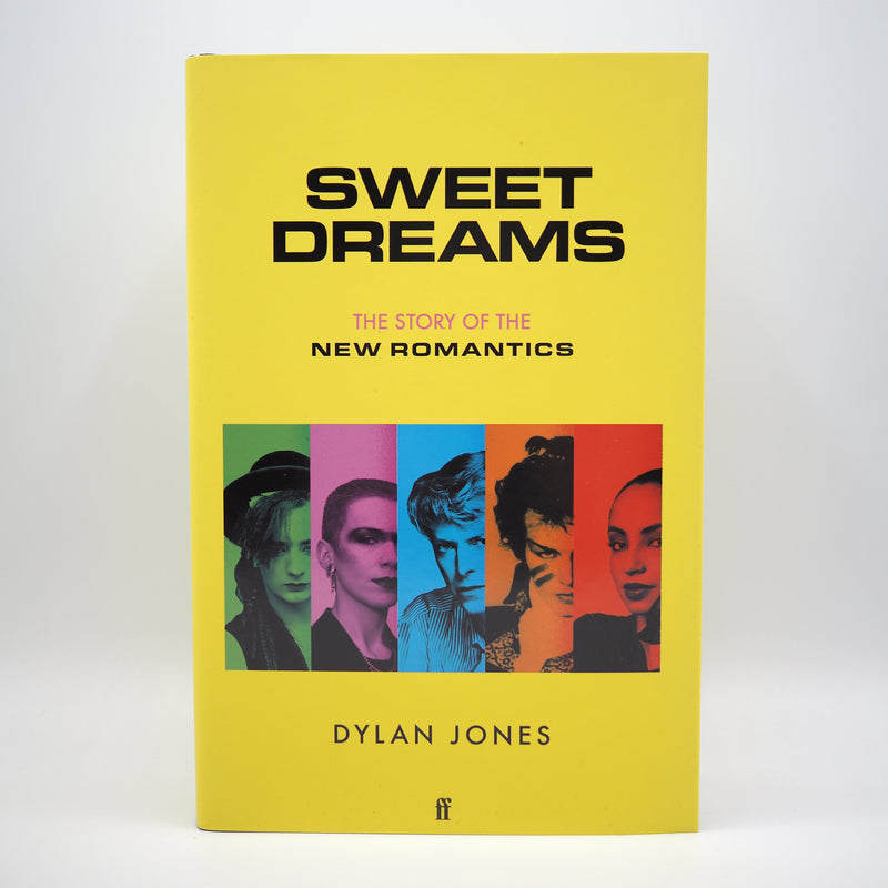 Sweet Dreams: The Story of the New Romantics - Hardcover Book