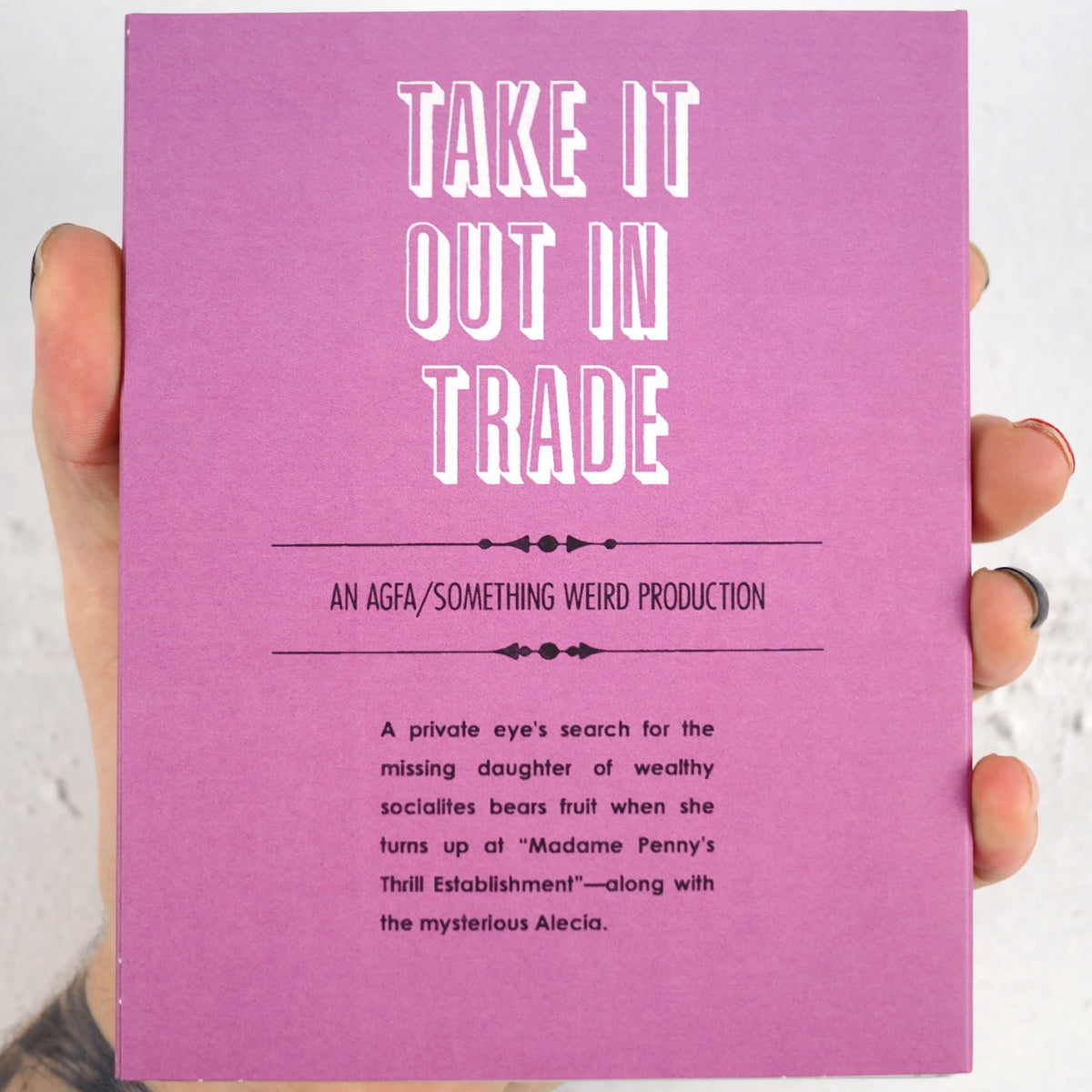 Take It Out in Trade