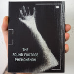 The Found Footage Phenomenon