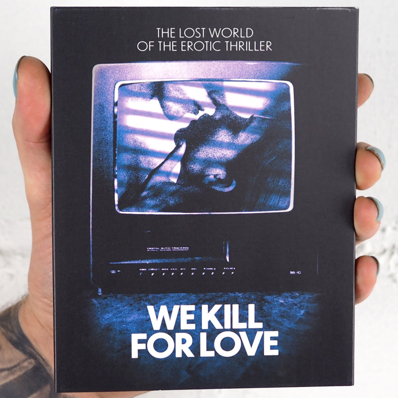 We Kill for Love