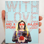 With Love and a Major Organ