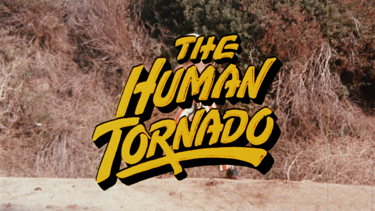 The Human Tornado