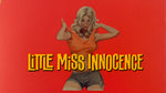 Little Miss Innocence / Teenage Seductress