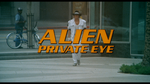 Alien Private Eye