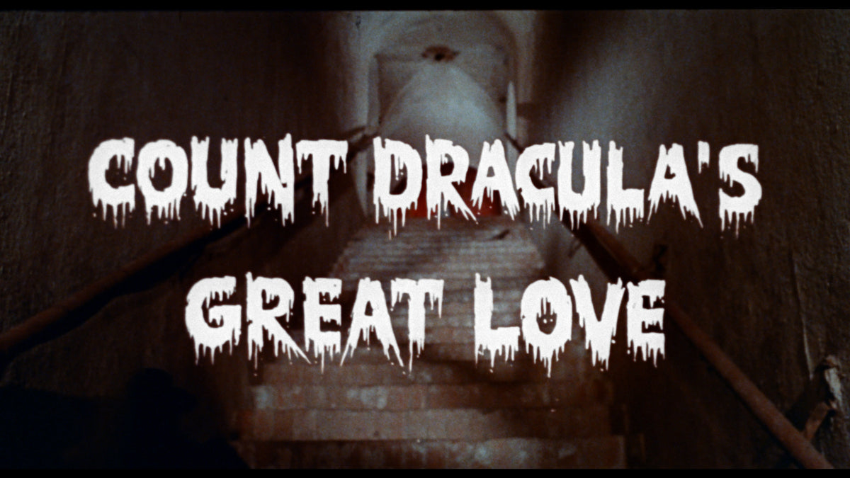 Count Dracula's Great Love