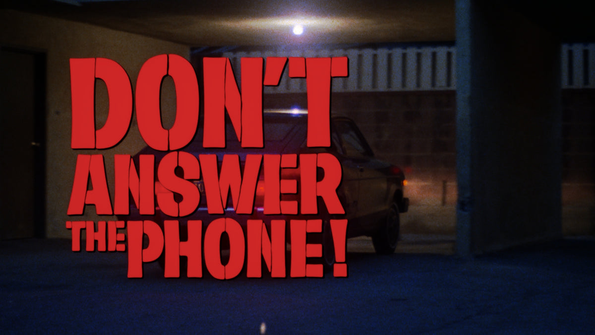 Don't Answer the Phone!
