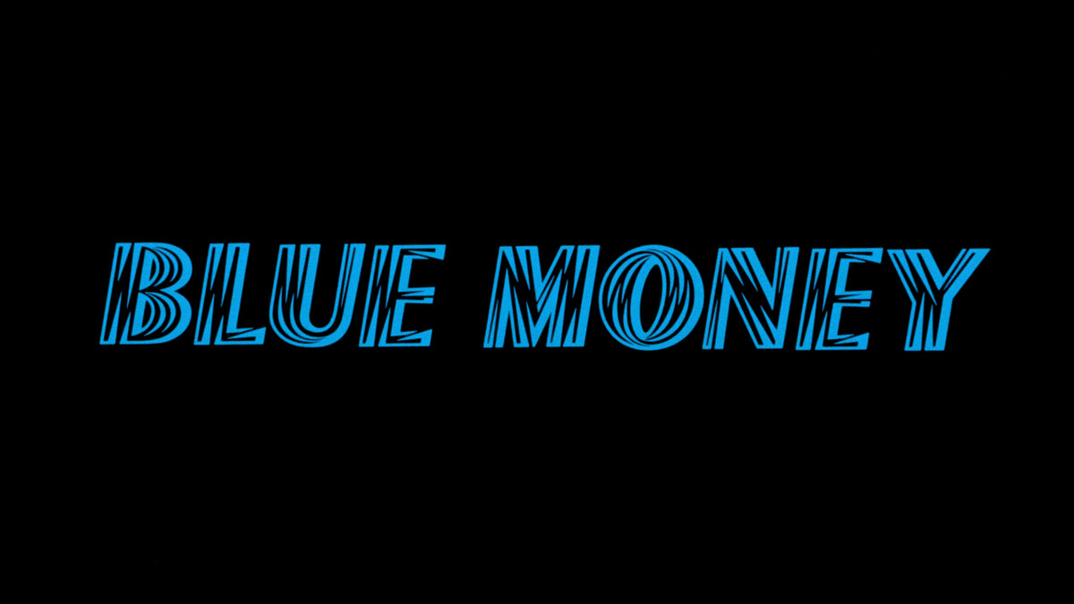 Blue Money