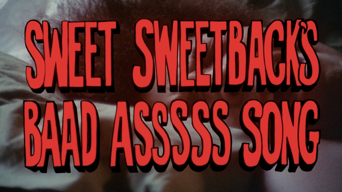 Sweet Sweetback's Baadasssss Song