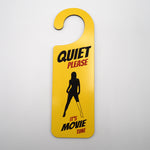 Quiet Please, It's Movie Time - Door Hanger