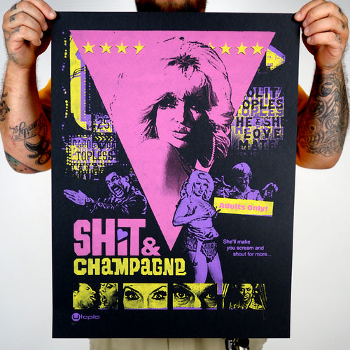 Shit & Champagne - Limited Edition Screen Print