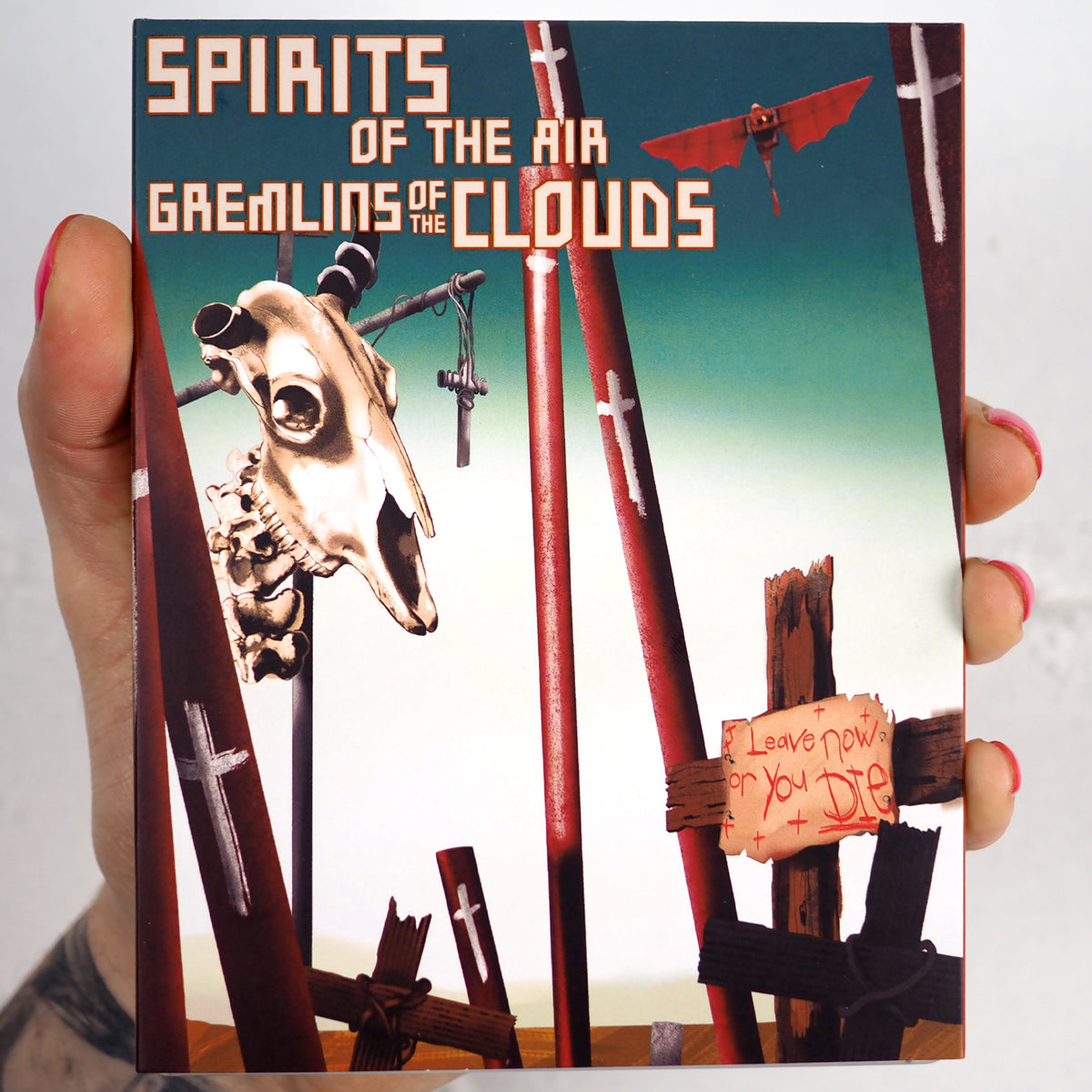 Spirits of the Air, Gremlins of the Clouds